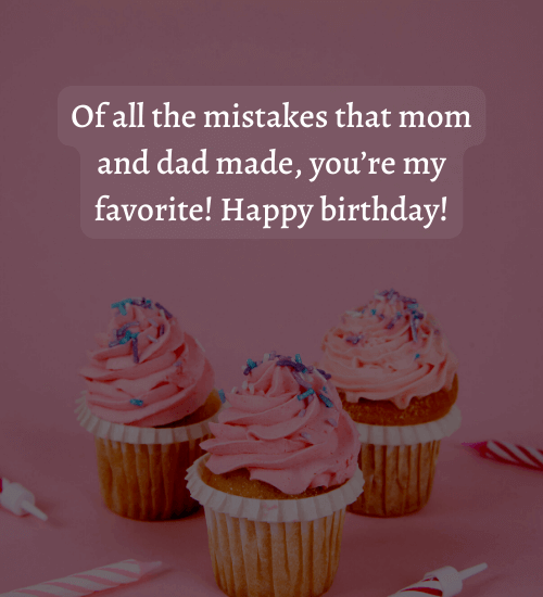 Of all the mistakes that mom and dad made