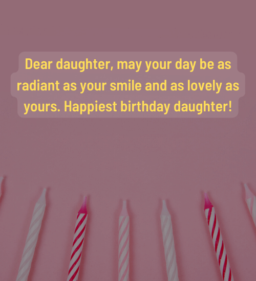 Special Birthday Wishes for Daughter in 2024 - WishesBirthdays
