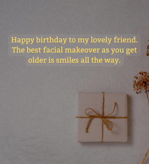 Happy birthday to my lovely friend