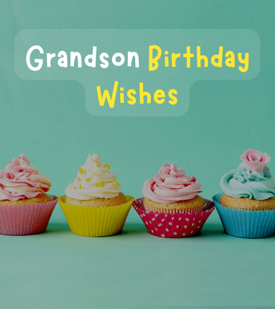 birthday wishes for grandson