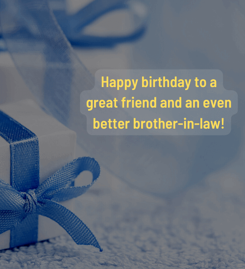 390+ Cute Birthday Wishes for Brother in Law - WishesBirthdays