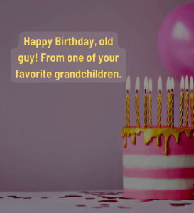 300+ Joyful Birthday Wishes for Grandpa - WishesBirthdays