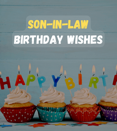 happy birthday wishes for son in law