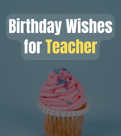 birthday wishes for teacher