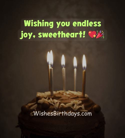 Wishing you endless joy, sweetheart! 💖🎉
