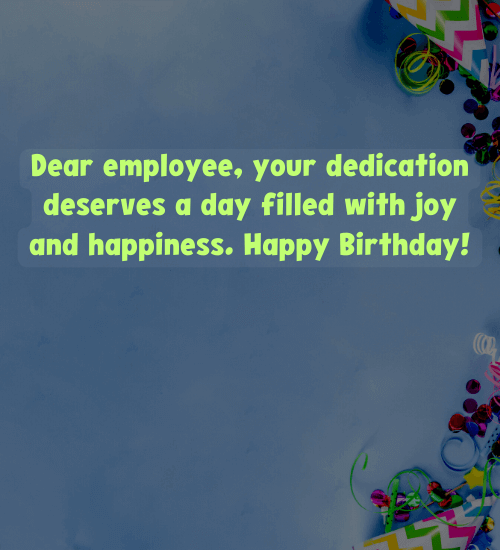 Professional Birthday Wishes: Show Your Respect