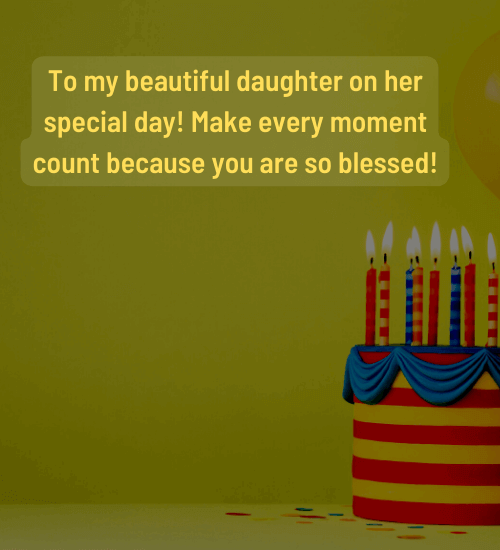 To my beautiful daughter on her special day