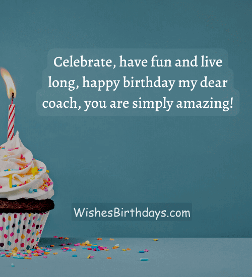 Happy Birthday Coach: Celebrating Special Day - WishesBirthdays