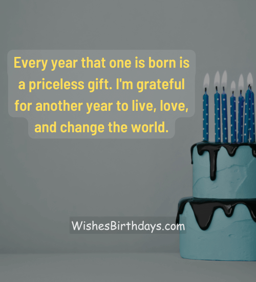 200+ Thankful for Another Year Birthday Quotes - WishesBirthdays