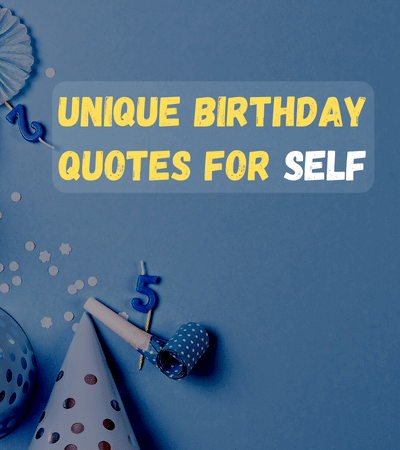 unique-birthday-quotes-for-self