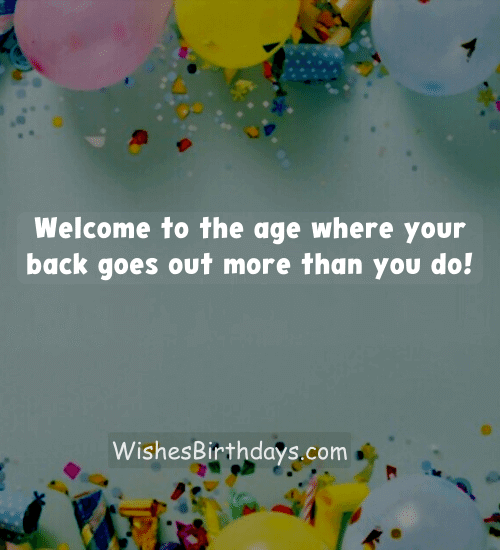 Welcome to the age where your back goes out more than you do!