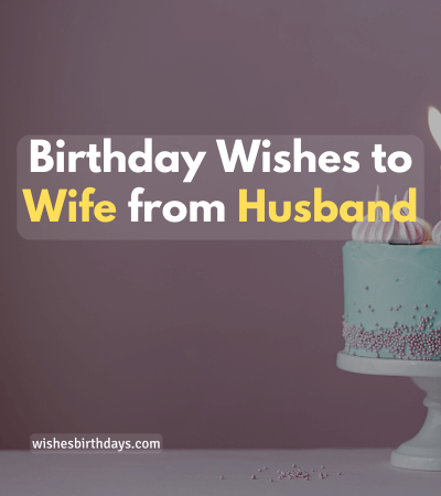 birthday-wishes-to-wife-from-husband