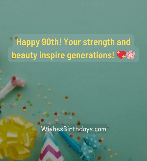 Happy 90th! Your strength and beauty inspire generations! 💖🌸